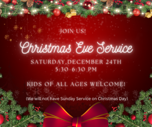 Christmas Eve service time